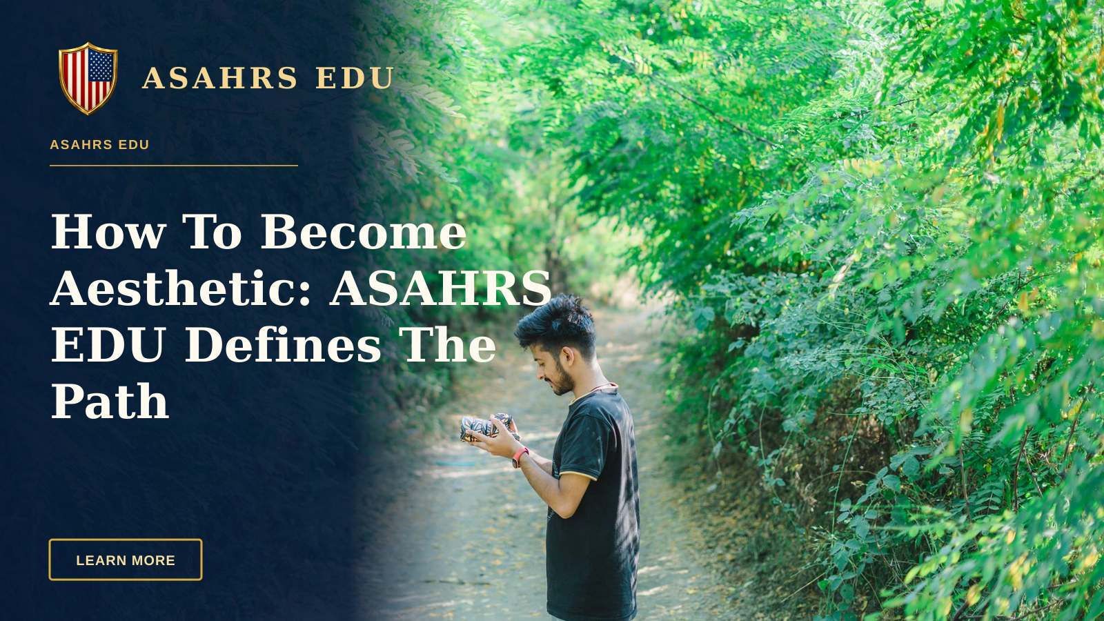 How To Become Aesthetic: ASAHRS EDU Defines The Path — A man captures a scenic path in Srinagar, surrounded by vibrant green foliage.