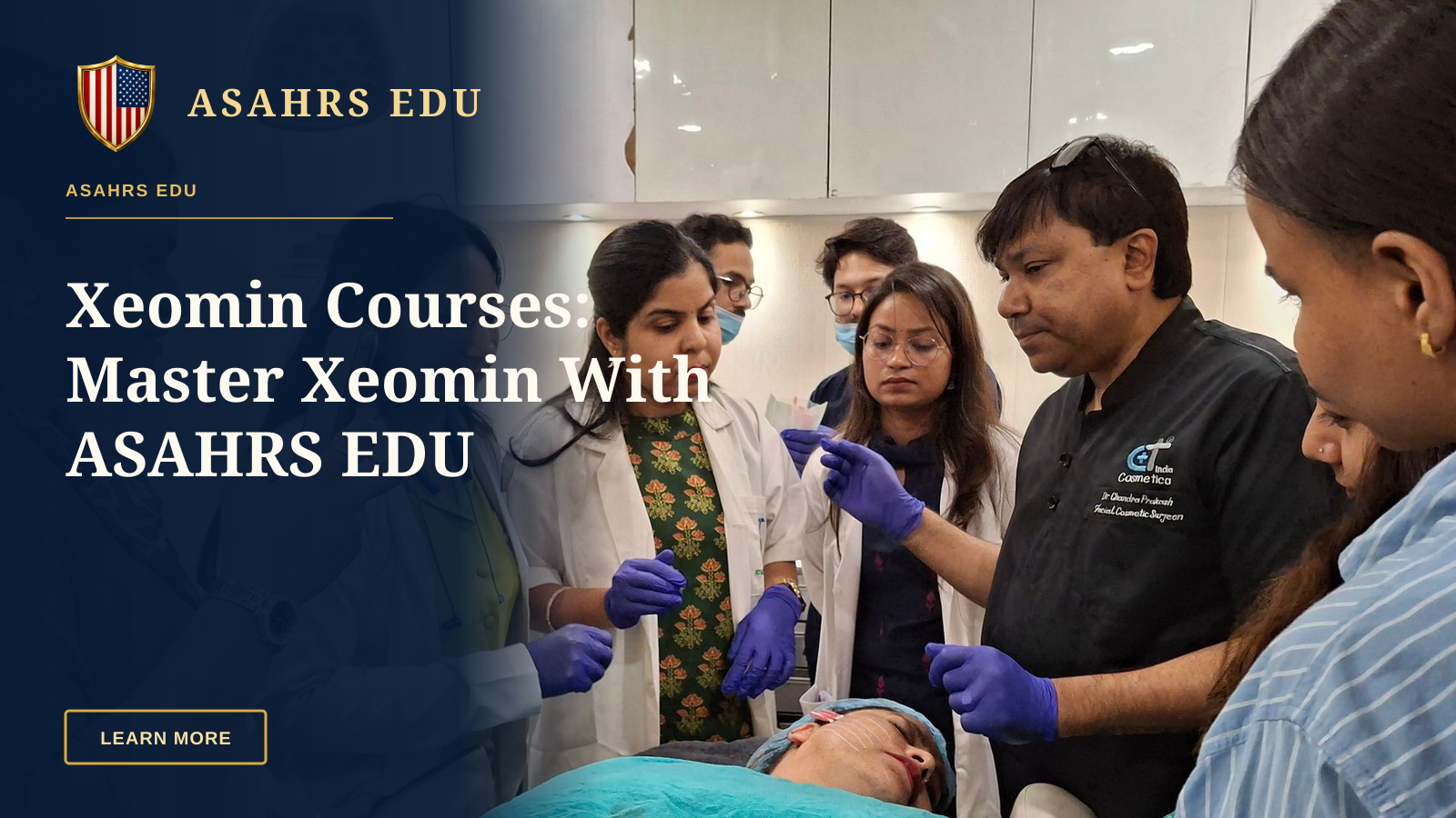 Xeomin Courses: Master Xeomin With ASAHRS EDU — Dermatologists in training perform a procedure under supervision in a clinical setting.