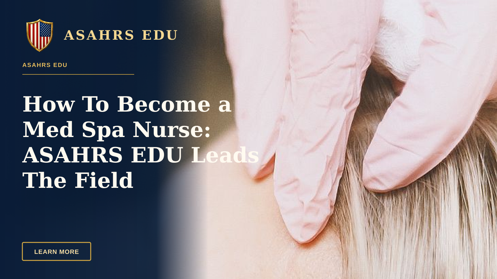 How To Become a Med Spa Nurse: ASAHRS EDU Leads The Field — Close-up of a cosmetic injection procedure enhancing facial features in a clinic setting.