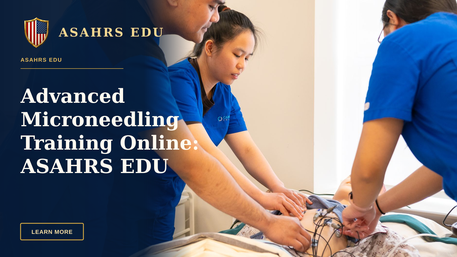 Advanced Microneedling Training Online: ASAHRS EDU Fellowship — Group of nursing students conducting a medical procedure in a training room.