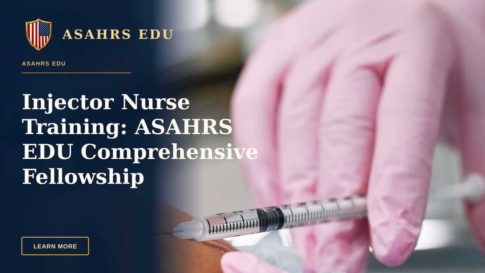 Injector Nurse Training: ASAHRS EDU Comprehensive Fellowship — Detailed view of a cosmetic injection procedure being performed in a clinical setting.
