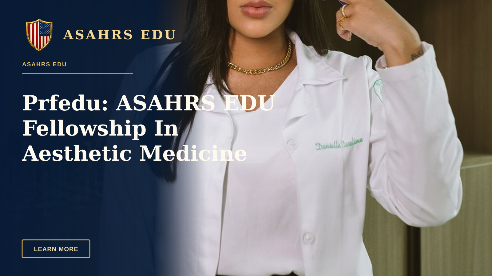Prfedu: ASAHRS EDU Fellowship In Aesthetic Medicine — Young woman in medical coat holding a syringe, representing aesthetic medicine.
