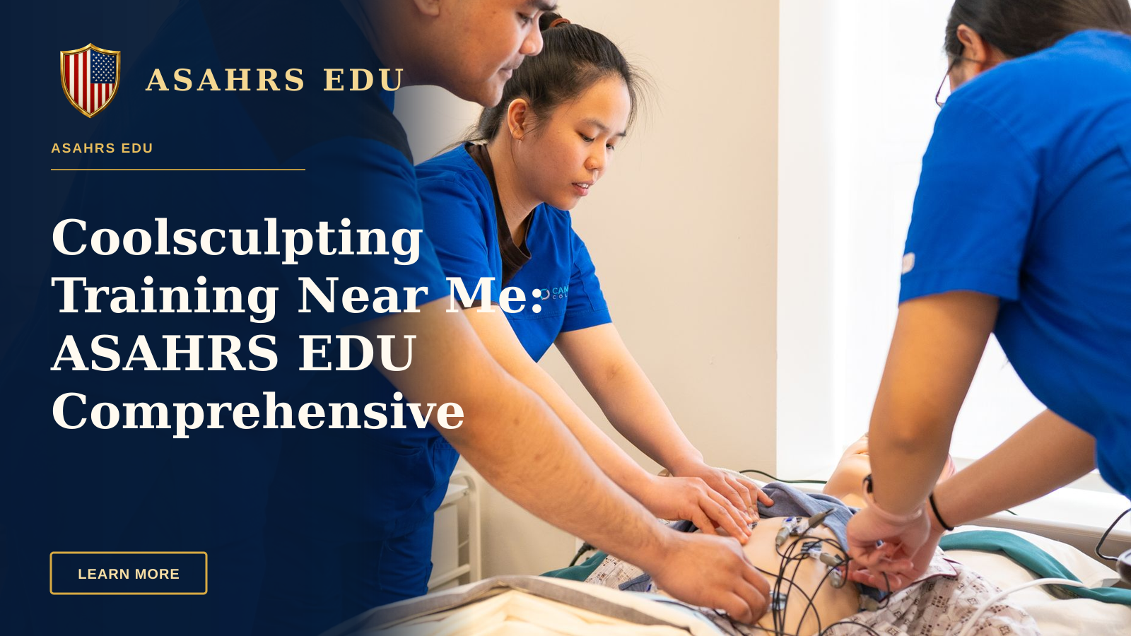Coolsculpting Training Near Me: ASAHRS EDU Comprehensive Fellowship — Group of nursing students conducting a medical procedure in a training room.