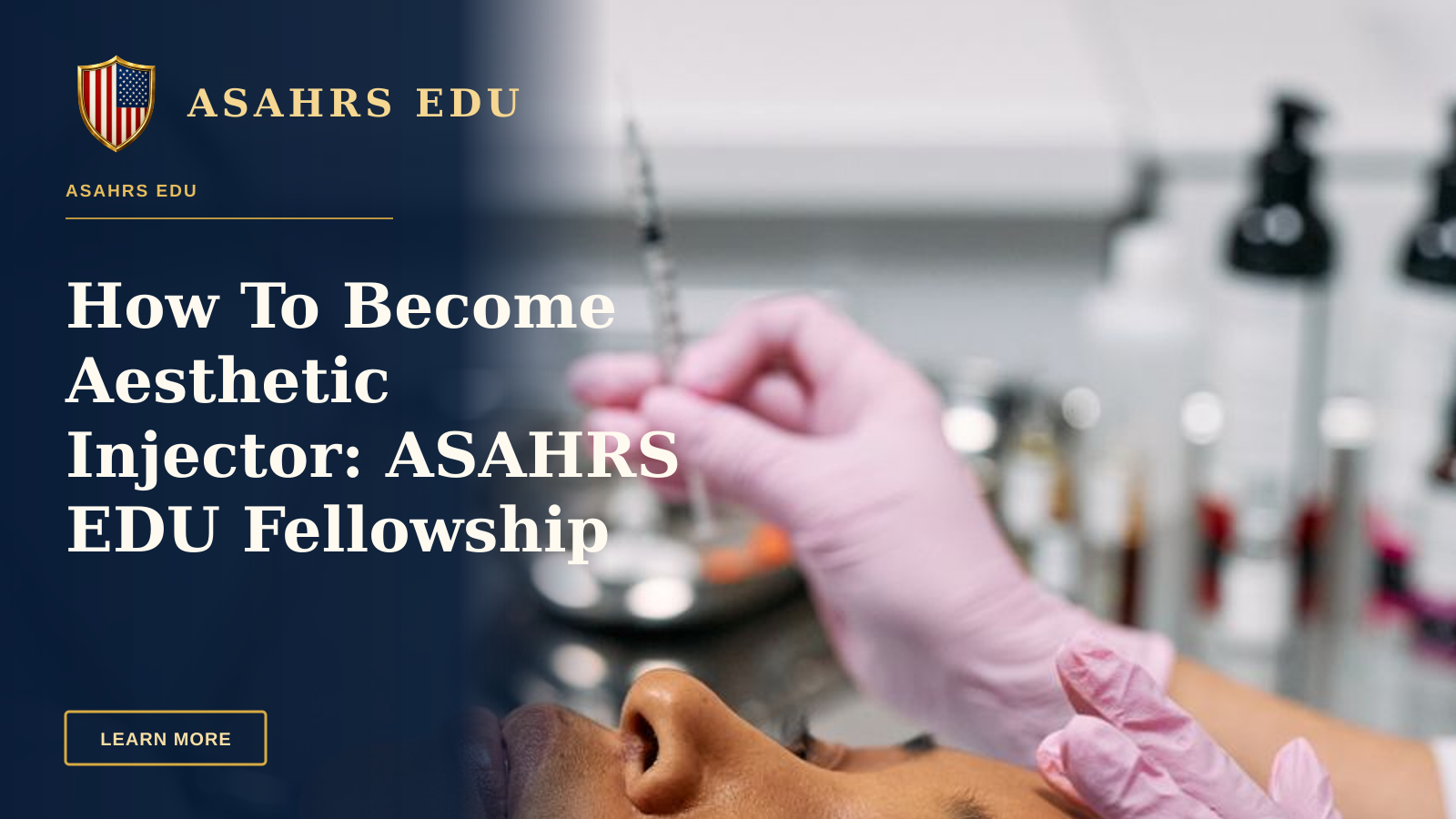How To Become Aesthetic Injector: ASAHRS EDU Fellowship Path — Woman receiving cosmetic injection in clinical setting, showcasing beauty treatment process.