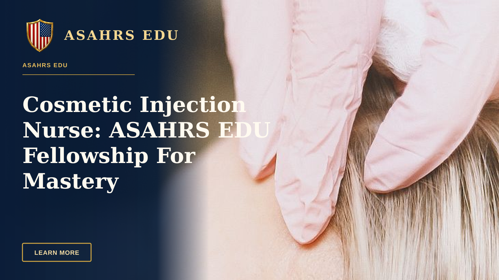 Cosmetic Injection Nurse: ASAHRS EDU Fellowship For Mastery — Close-up of a cosmetic injection procedure enhancing facial features in a clinic setting.