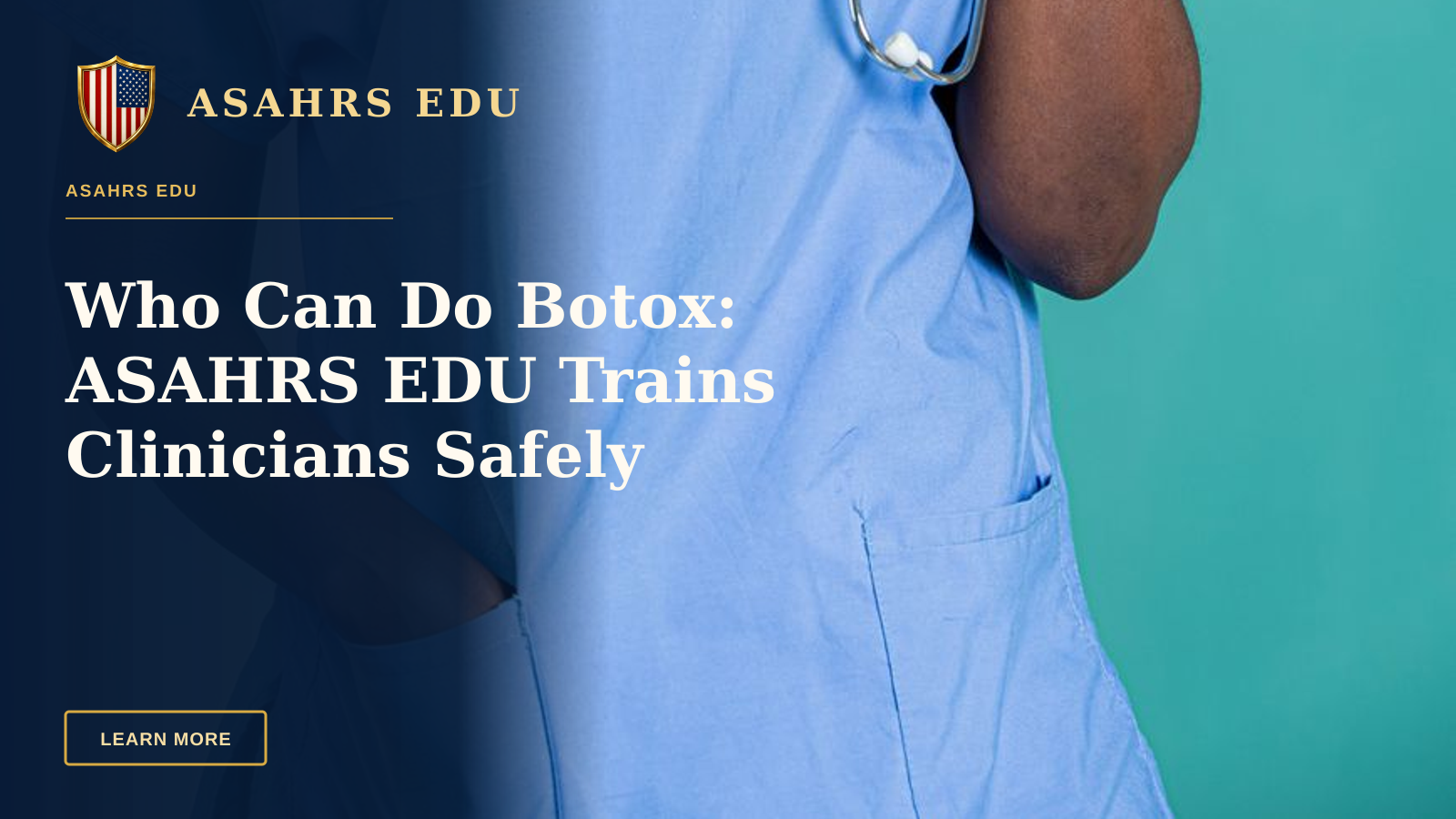 Who Can Do Botox: ASAHRS EDU Trains Clinicians Safely — African nurse in blue scrubs smiling, representing healthcare professionals.