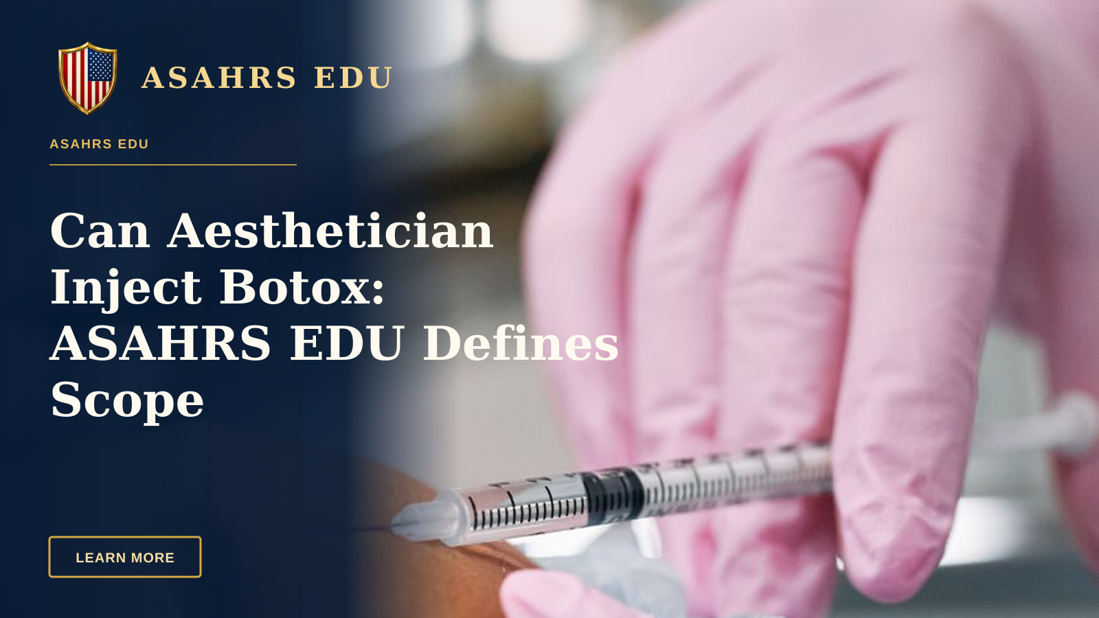 Can Aesthetician Inject Botox: ASAHRS EDU Defines Scope — Detailed view of a cosmetic injection procedure being performed in a clinical setting.
