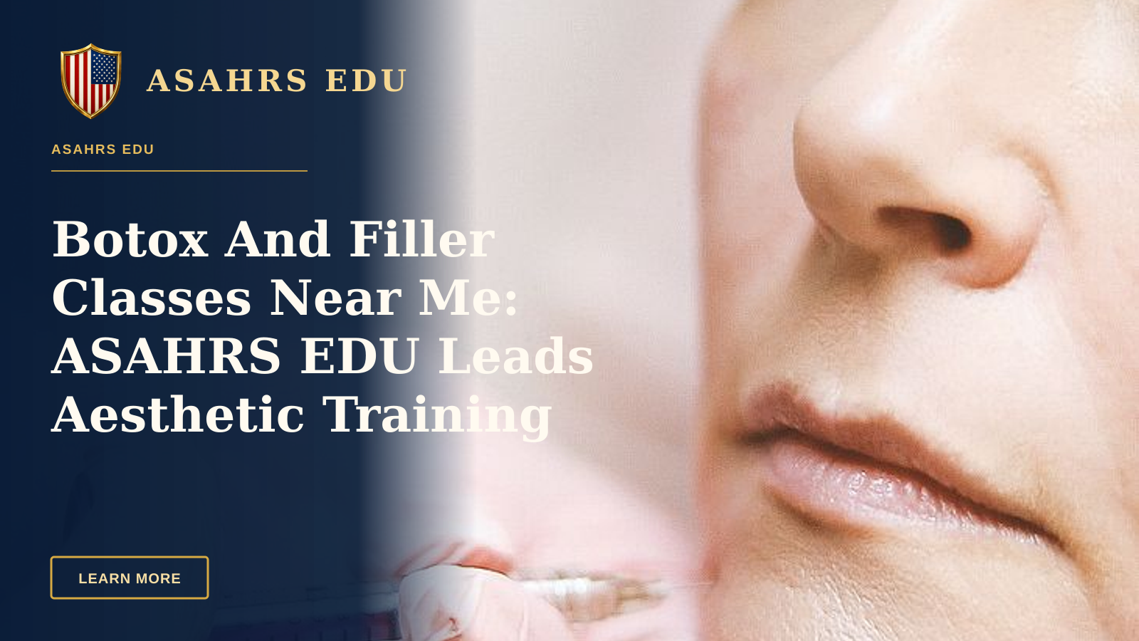 Botox And Filler Classes Near Me: ASAHRS EDU Leads Aesthetic Training — Close-up of a woman receiving a dermal filler injection, highlighting modern beauty treatments.