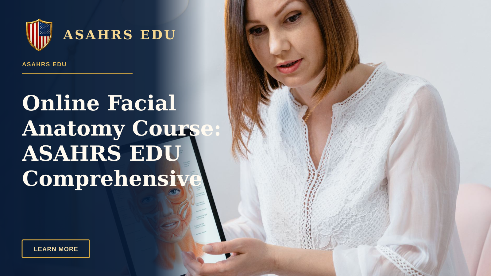 Online Facial Anatomy Course: ASAHRS EDU Comprehensive Fellowship