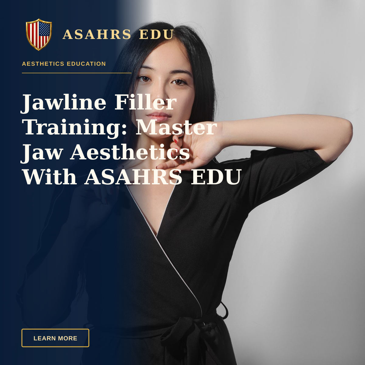 Jawline Filler Training: Master Jaw Aesthetics With ASAHRS EDU — Portrait of a young woman in stylish black attire showcasing elegance and poise.