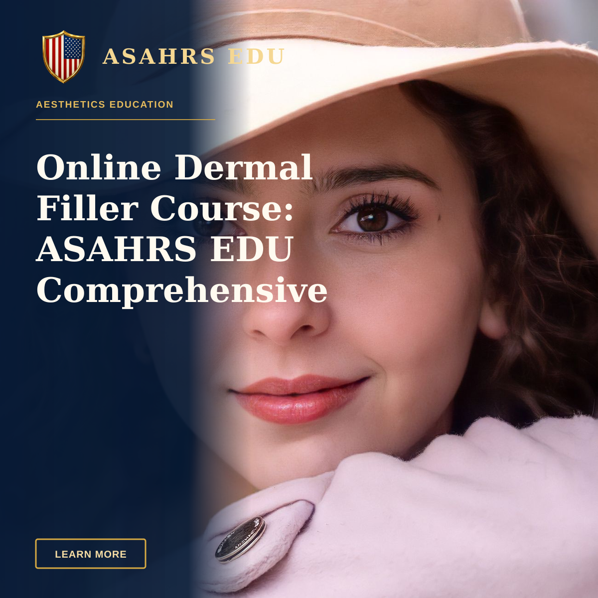 Online Dermal Filler Course: ASAHRS EDU Comprehensive Fellowship — Close-up portrait of a smiling brunette woman wearing a stylish beige hat and coat, showcasing elegant fashion.