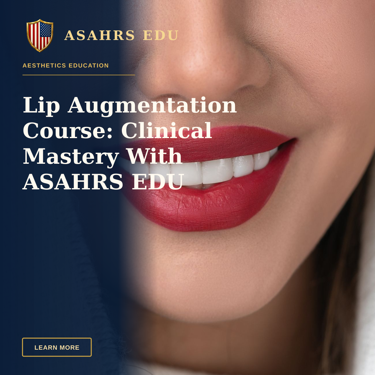 Lip Augmentation Course: Clinical Mastery With ASAHRS EDU — Close-up of a smiling woman with vibrant red lips and perfect teeth.