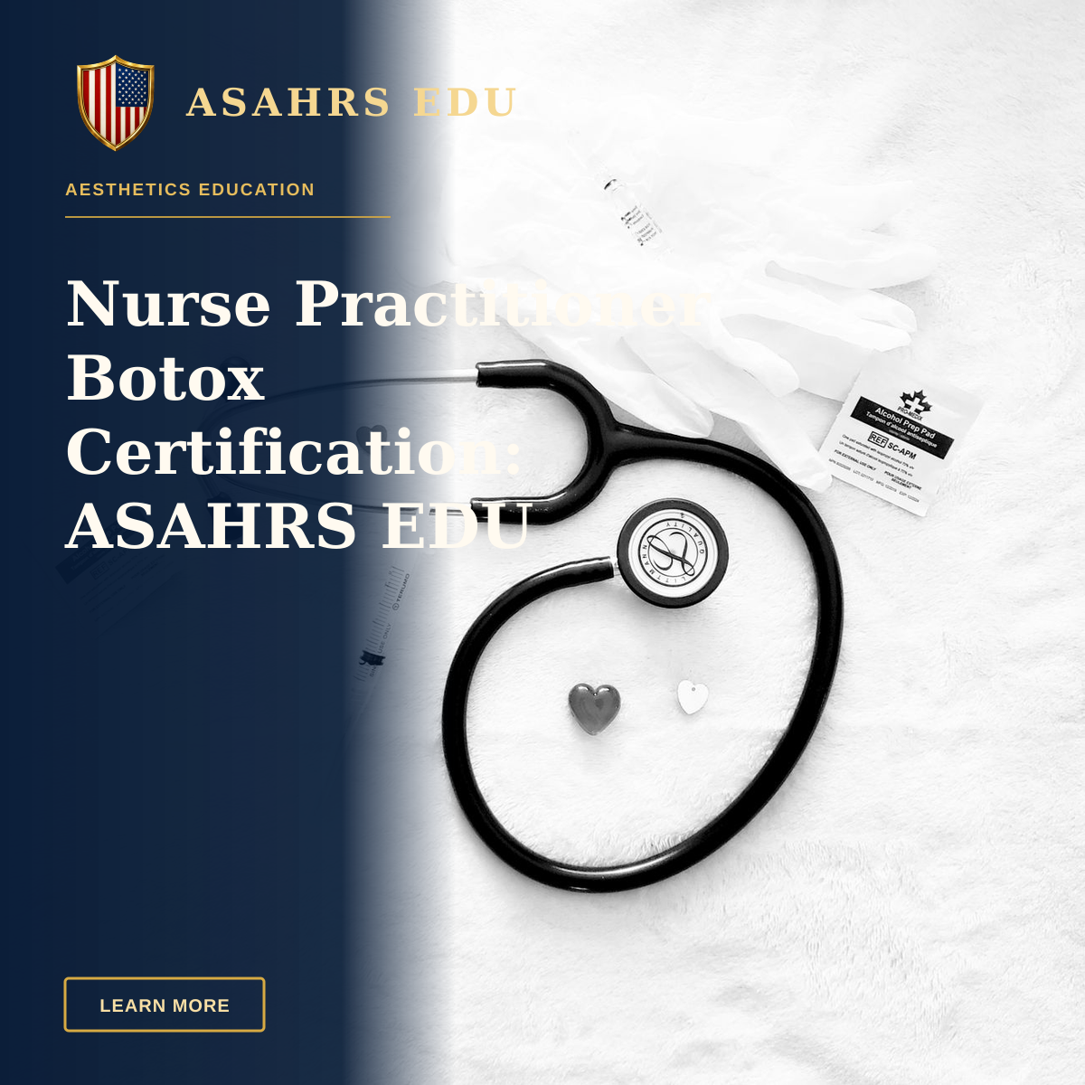 Nurse Practitioner Botox Certification: ASAHRS EDU Fellowship — Black and white image of stethoscope and medical tools arranged on a white surface, symbolizing healthcare.