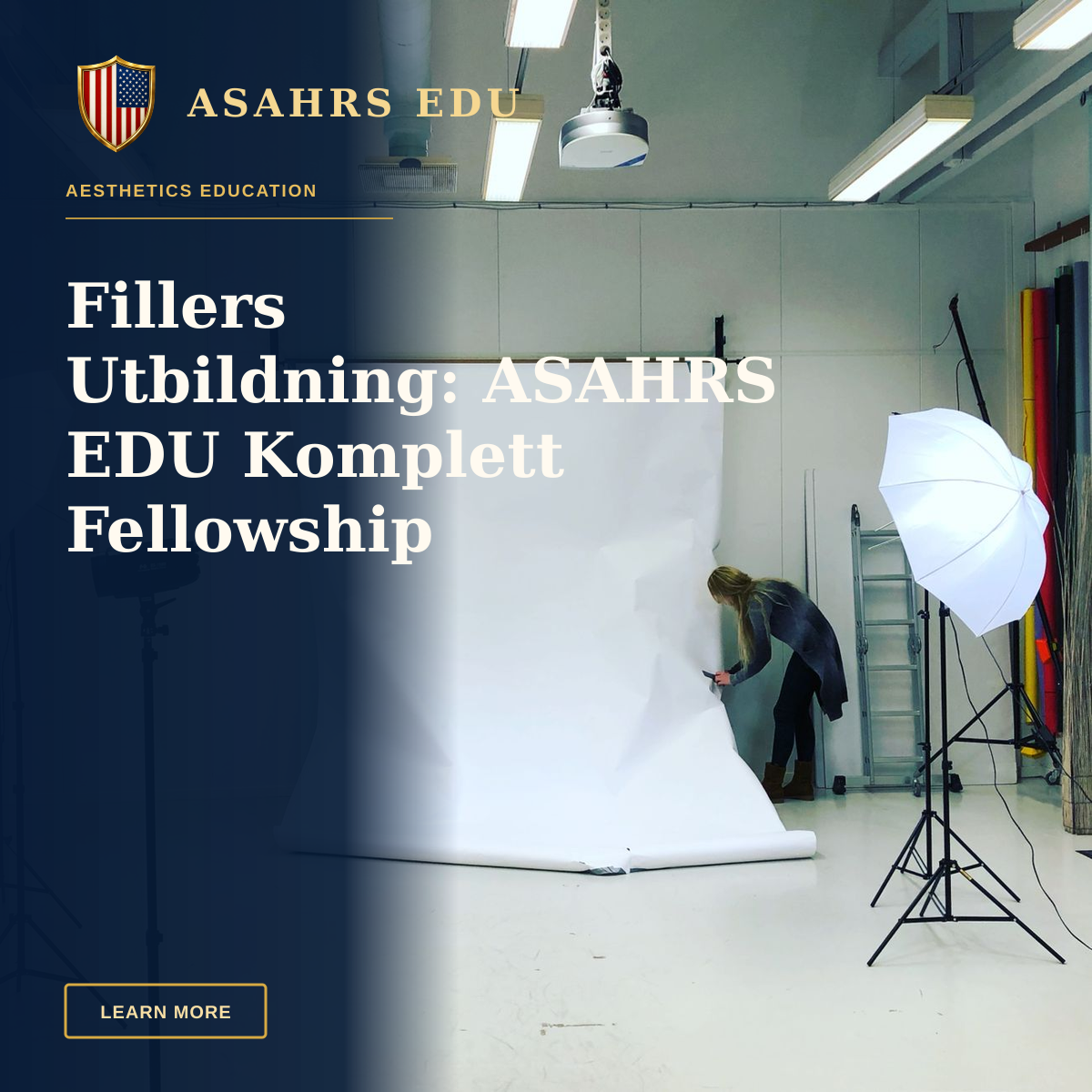 Fillers Utbildning: ASAHRS EDU Komplett Fellowship — A photographer prepares the backdrop in a professional indoor studio with lighting equipment.