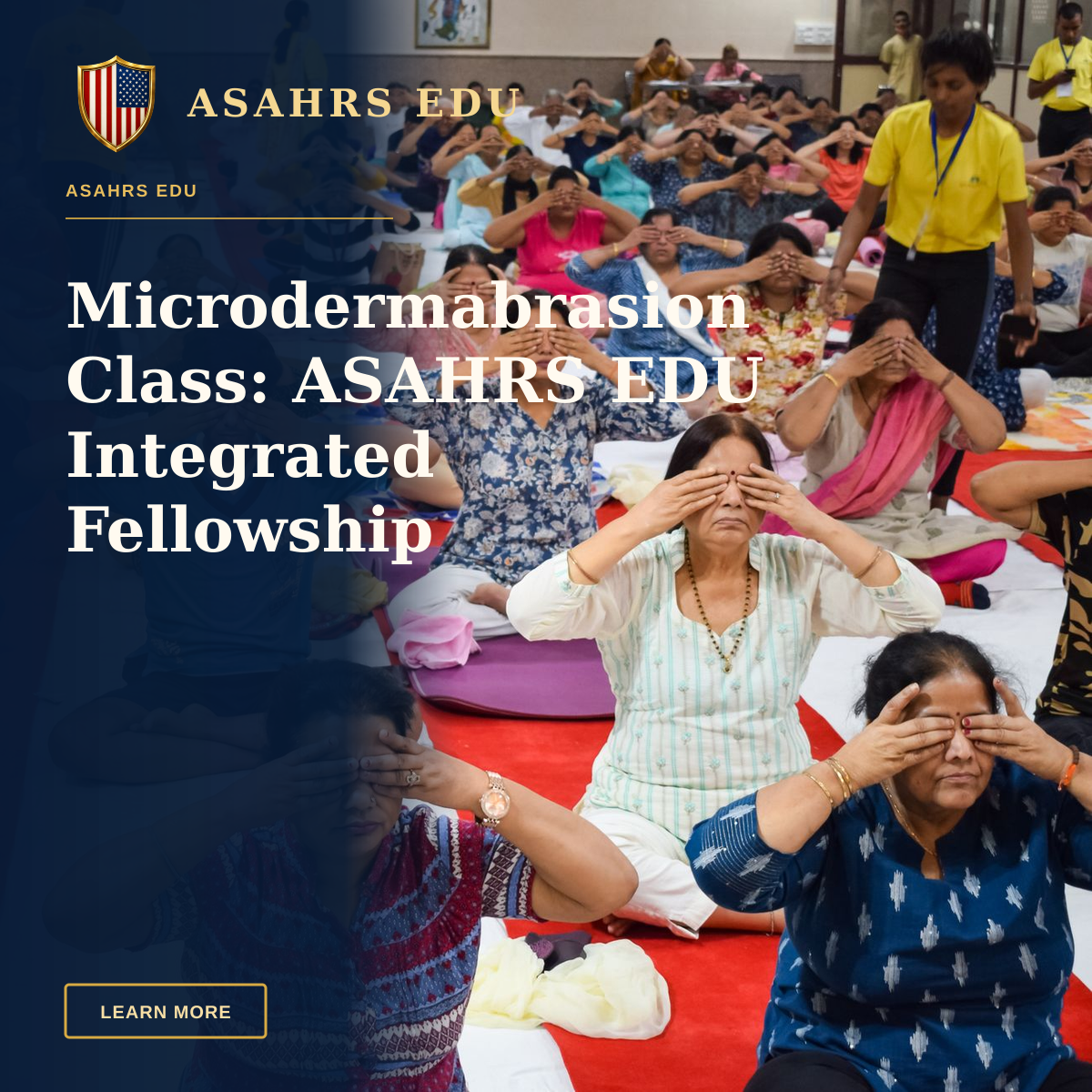 Microdermabrasion Class: ASAHRS EDU Integrated Fellowship — A large group of adults engaged in a meditation class, practicing mindfulness exercises indoors.