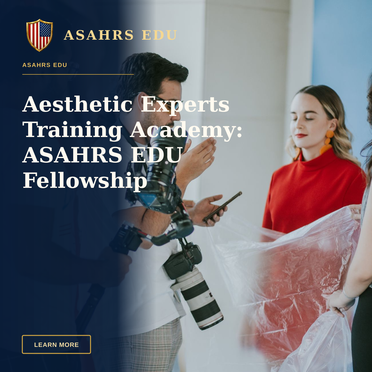 Aesthetic Experts Training Academy: ASAHRS EDU Fellowship — Behind-the-scenes look at a professional photoshoot setup with models and photographers.