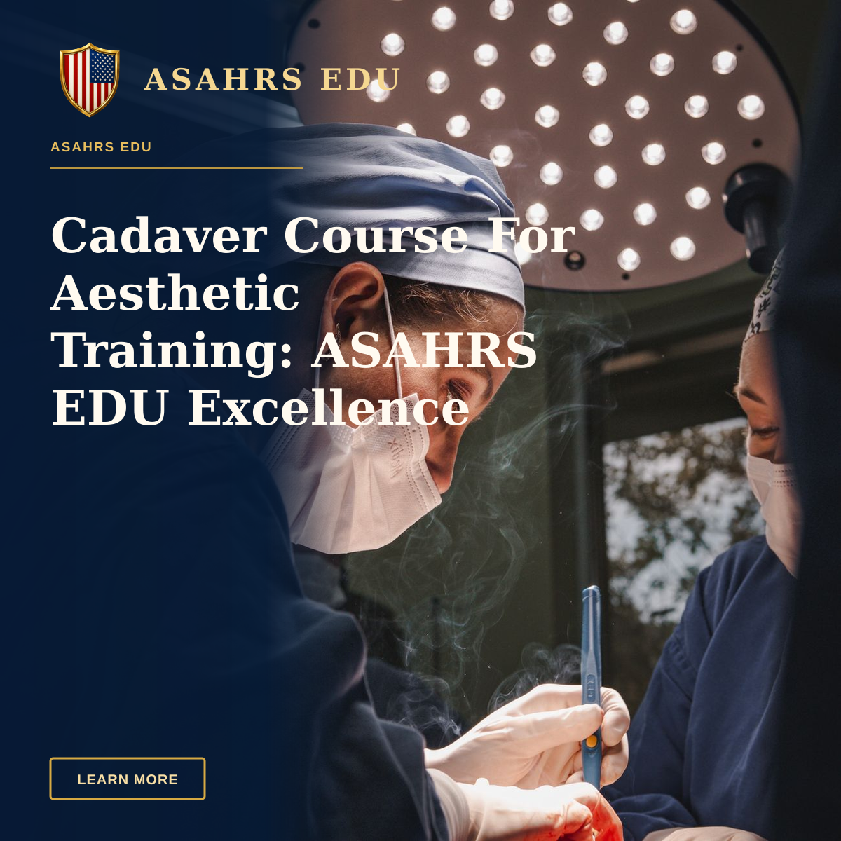 Cadaver Course For Aesthetic Training: ASAHRS EDU Excellence — Female surgeons in SP, Brazil focusing on intricate operation under bright surgical light.