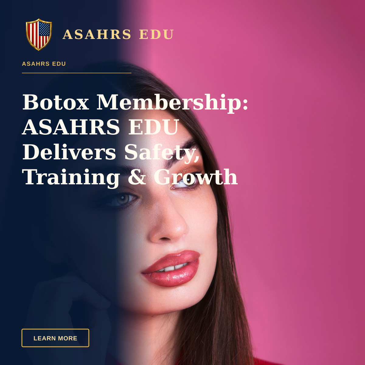 Botox Membership: ASAHRS EDU Delivers Safety, Training & Growth — Portrait of a woman with makeup against a pink backdrop, conveying elegance.