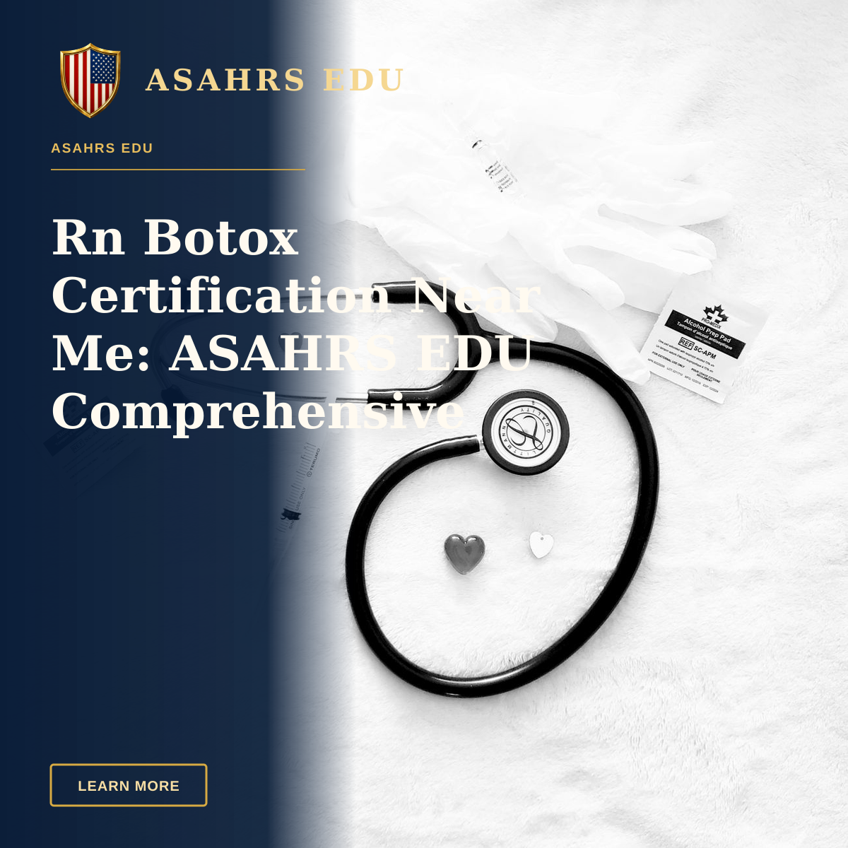 Rn Botox Certification Near Me: ASAHRS EDU Comprehensive Pathway — Black and white image of stethoscope and medical tools arranged on a white surface, symbolizing healthcare.