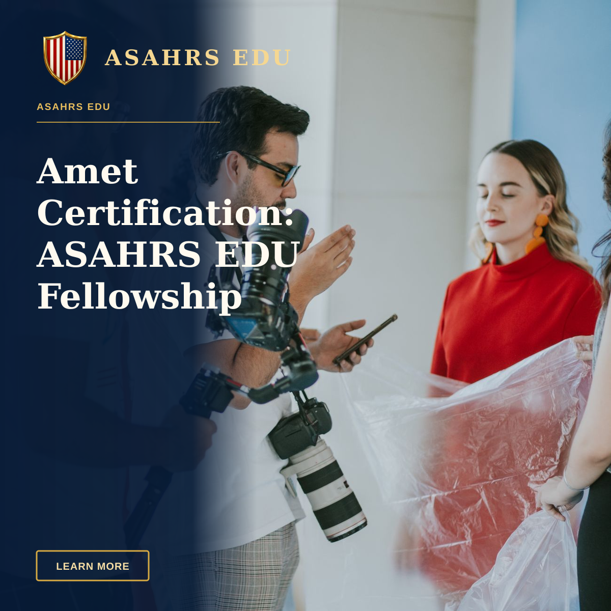 Amet Certification: ASAHRS EDU Fellowship Advantage — Behind-the-scenes look at a professional photoshoot setup with models and photographers.