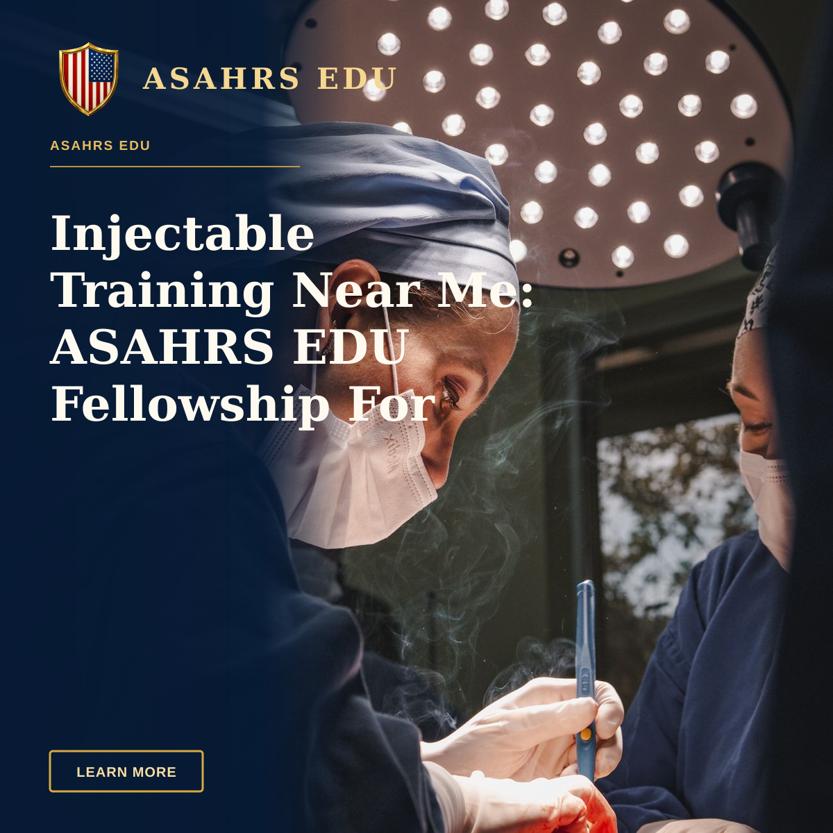 Injectable Training Near Me: ASAHRS EDU Fellowship For Clinicians — Female surgeons in SP, Brazil focusing on intricate operation under bright surgical light.