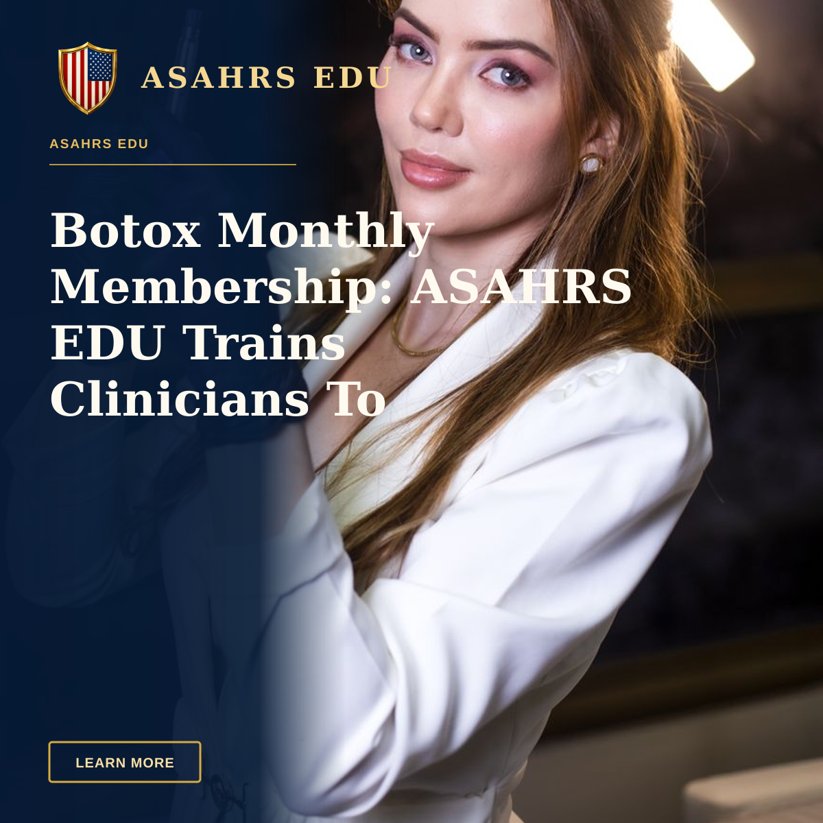Botox Monthly Membership: ASAHRS EDU Trains Clinicians To Build Programs — Female cosmetic expert holding a syringe, ready for procedure, evening setting.