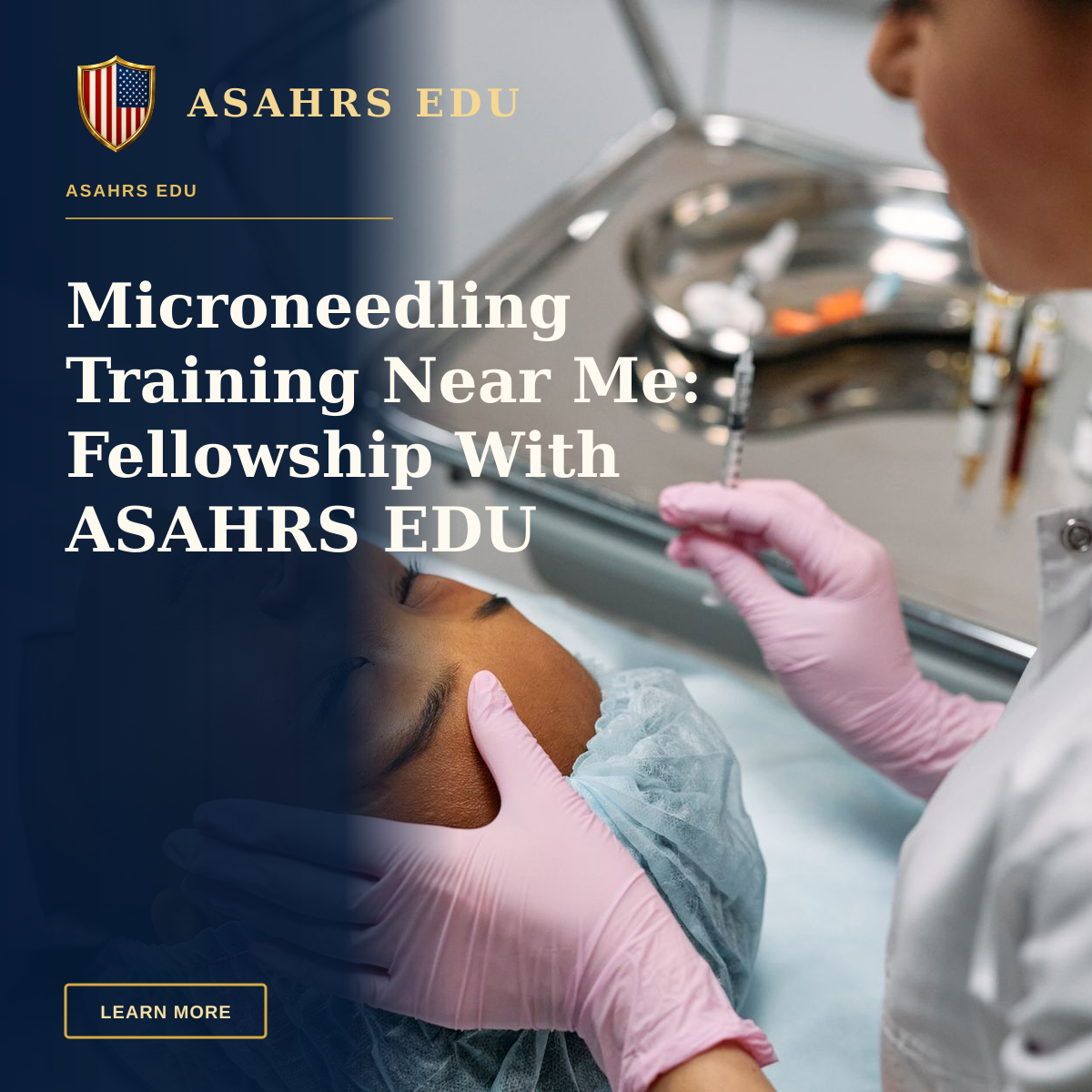 Microneedling Training Near Me: Fellowship With ASAHRS EDU — Professional administering skincare treatment with syringe indoors.