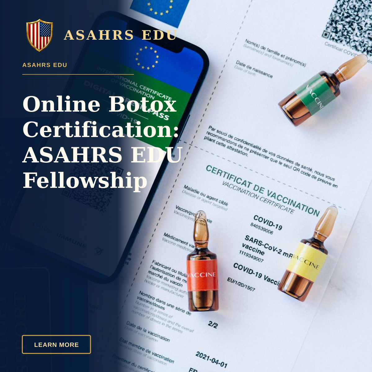 Online Botox Certification: ASAHRS EDU Fellowship Advantage — Digital COVID-19 vaccination passport with vials on a desk, symbolizing travel safety.