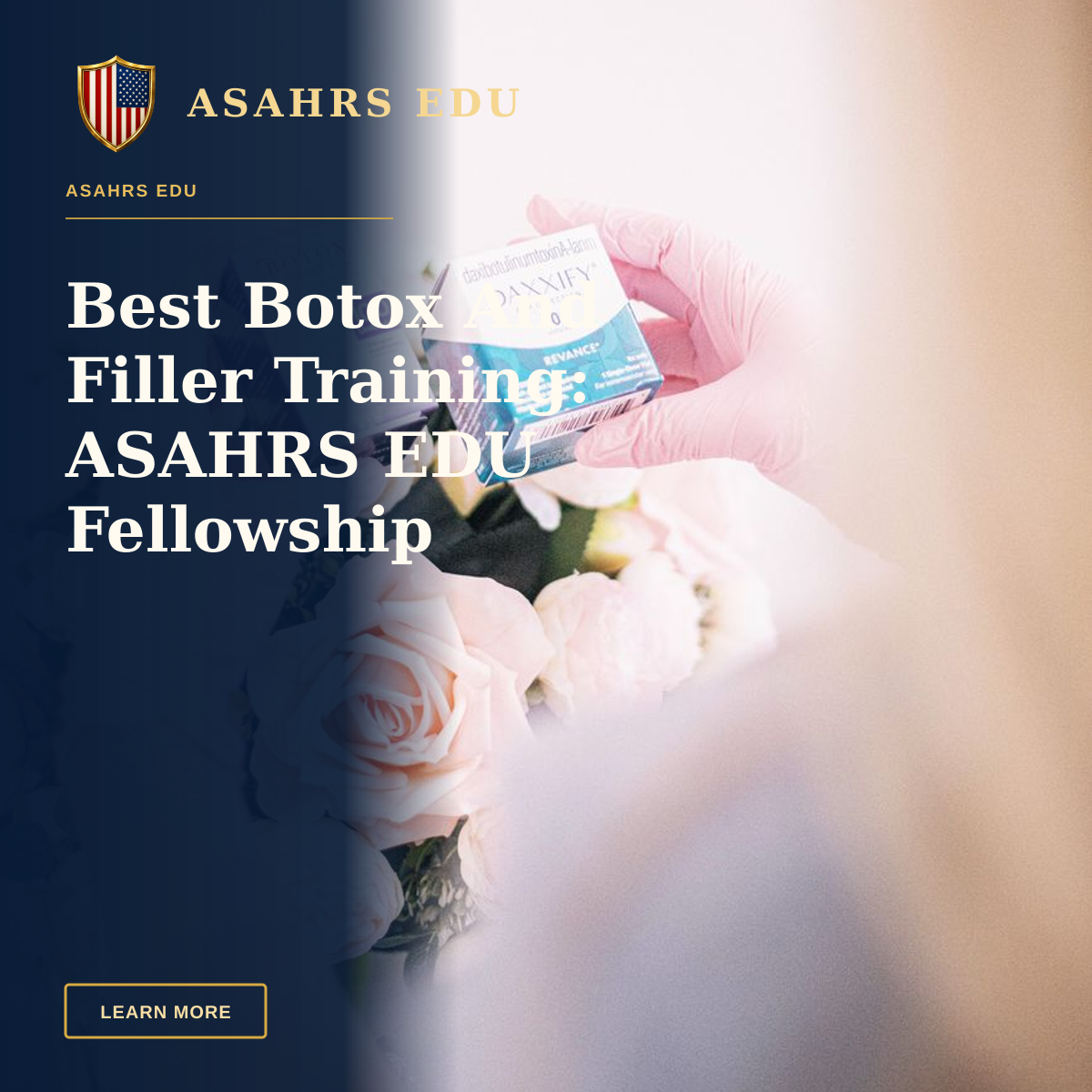 Best Botox And Filler Training: ASAHRS EDU Fellowship — Hands wearing pink gloves holding dermal filler boxes over floral arrangement in a clinic.