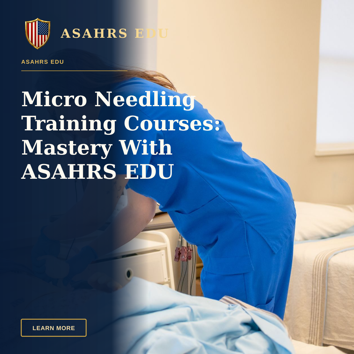 Micro Needling Training Courses: Mastery With ASAHRS EDU — A nurse in blue scrubs practicing medical procedures on a hospital training manikin.