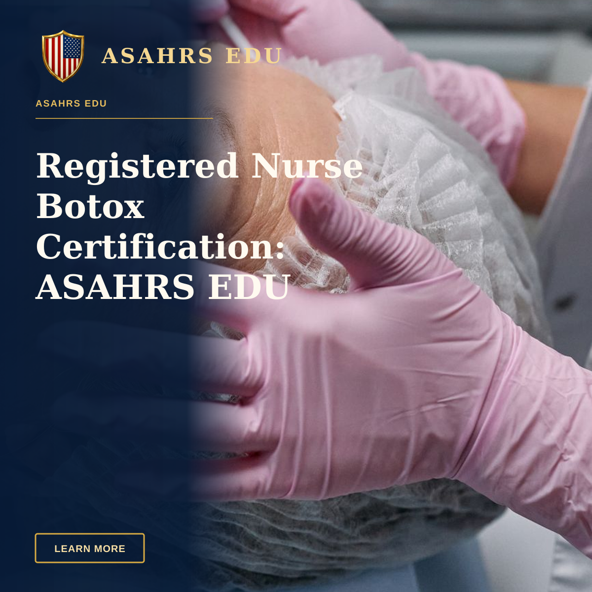 Registered Nurse Botox Certification: ASAHRS EDU Delivers Clinical Excellence — Close-up of a senior woman receiving a cosmetic injection in a clinical setting with gloves and a hairnet.
