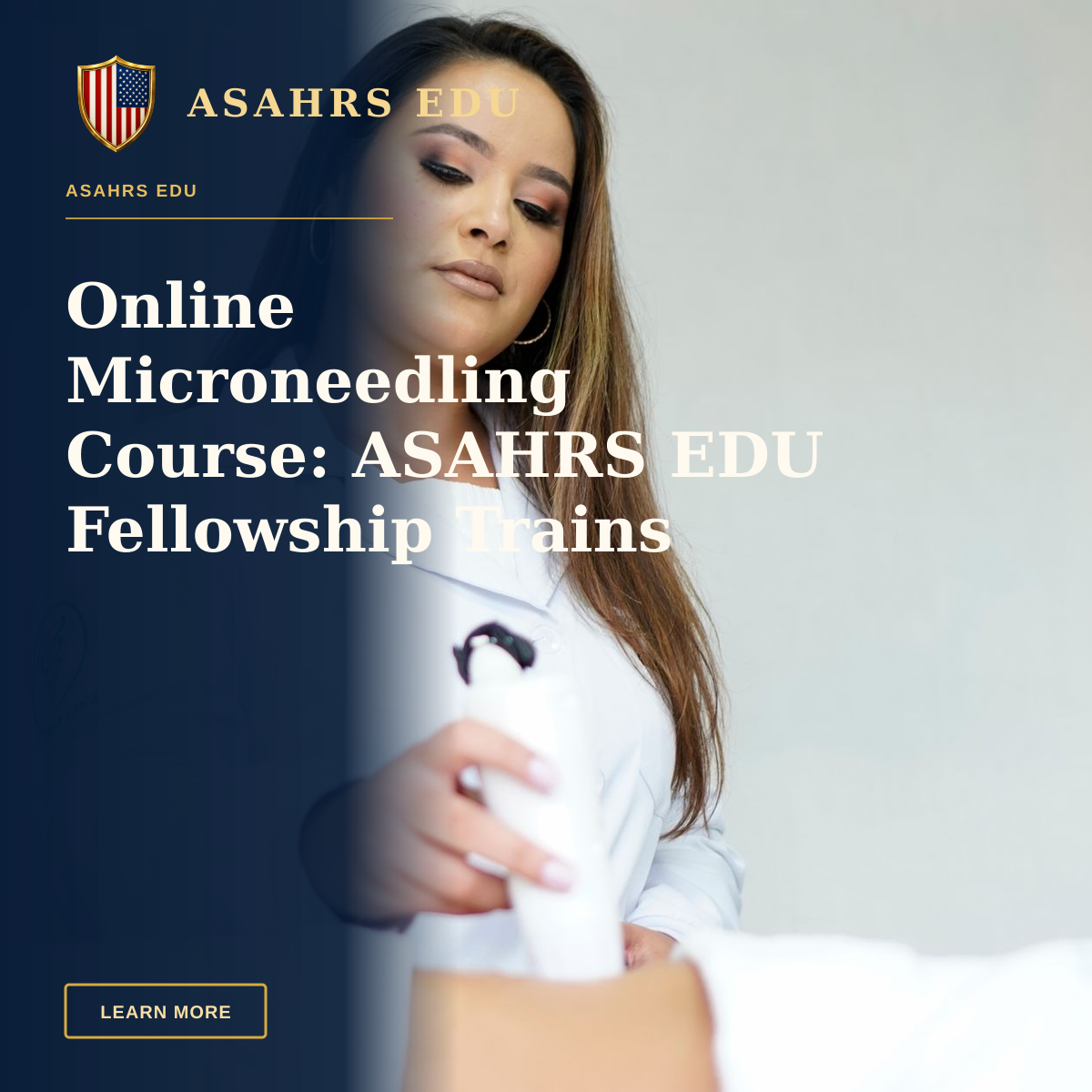 Online Microneedling Course: ASAHRS EDU Fellowship Trains Safely — A healthcare worker in a lab coat performing a treatment or procedure on a patient indoors.