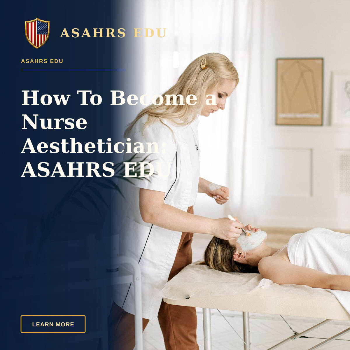 How To Become a Nurse Aesthetician: ASAHRS EDU Fellowship Pathway — Aesthetician providing facial care treatment to a woman in a serene spa environment.