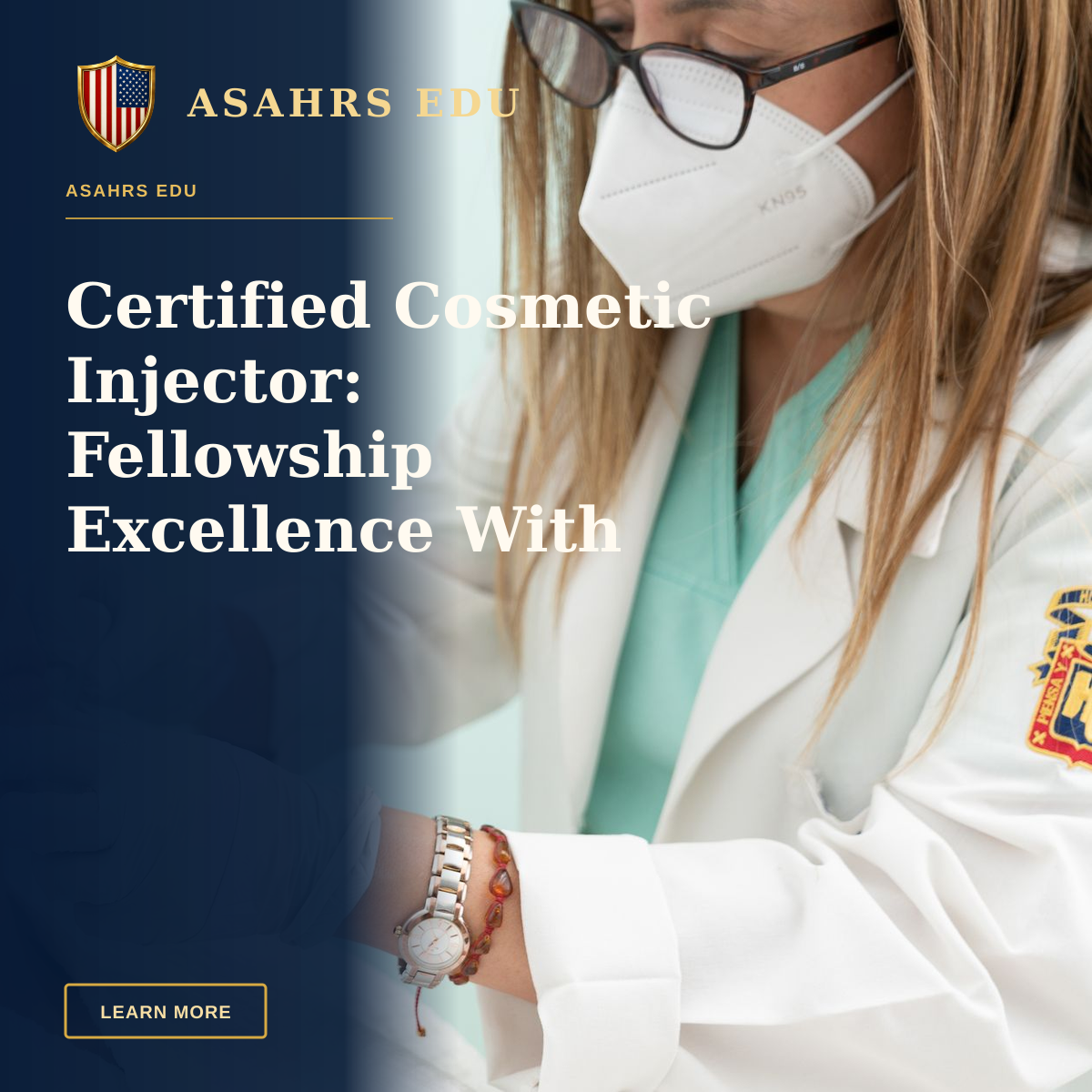 Certified Cosmetic Injector: Fellowship Excellence With ASAHRS EDU — Doctor performing cosmetic treatment on a woman with eyes closed in a clinical setting.