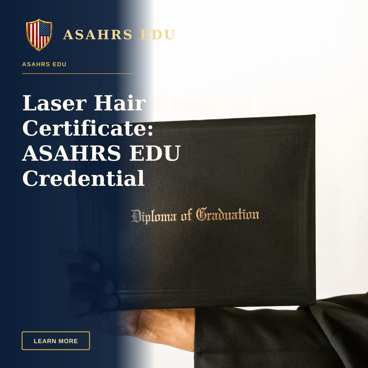 Laser Hair Removal Certificate: ASAHRS EDU Credential — Close-up of a hand holding a graduation diploma certificate isolated on a white background.