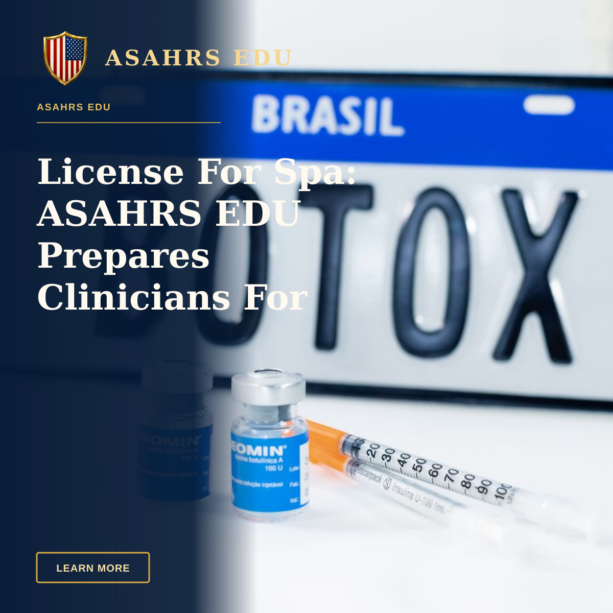 License For Spa: ASAHRS EDU Prepares Clinicians For Compliance — Close-up of Botox vials and syringe with Brasil license plate in background.