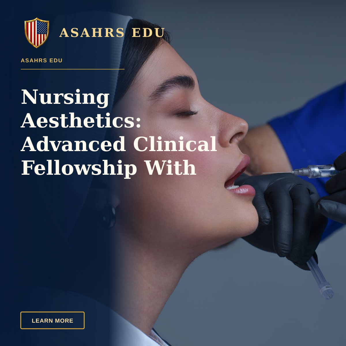 Nursing Aesthetics: Advanced Clinical Fellowship With ASAHRS EDU — Close-up of a woman receiving a modern cosmetic treatment in a clinical setting.