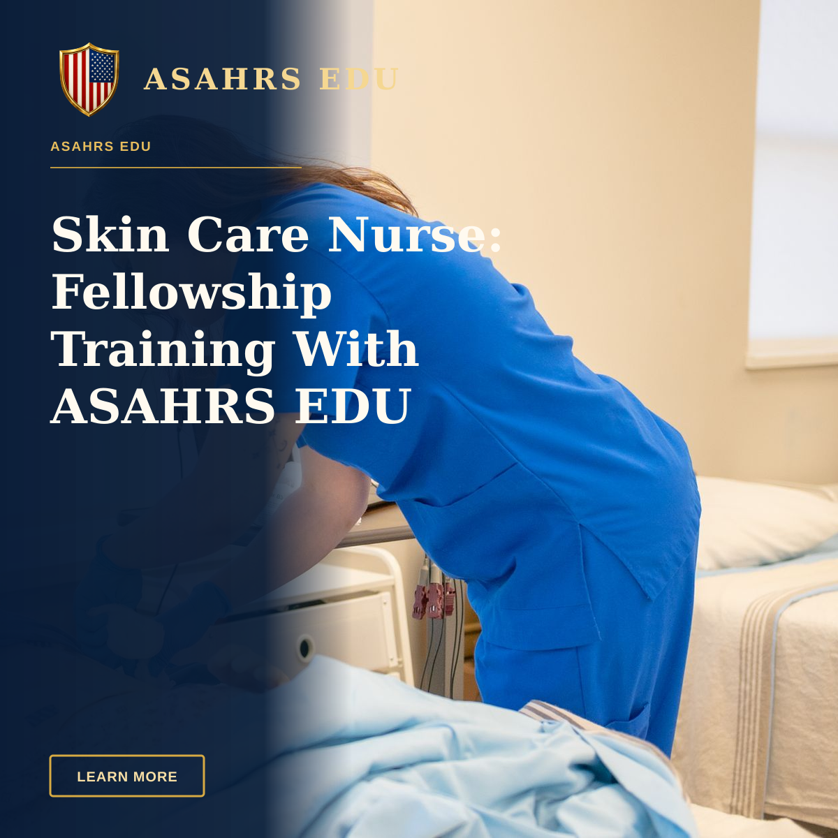 Skin Care Nurse: Fellowship Training With ASAHRS EDU — A nurse in blue scrubs practicing medical procedures on a hospital training manikin.
