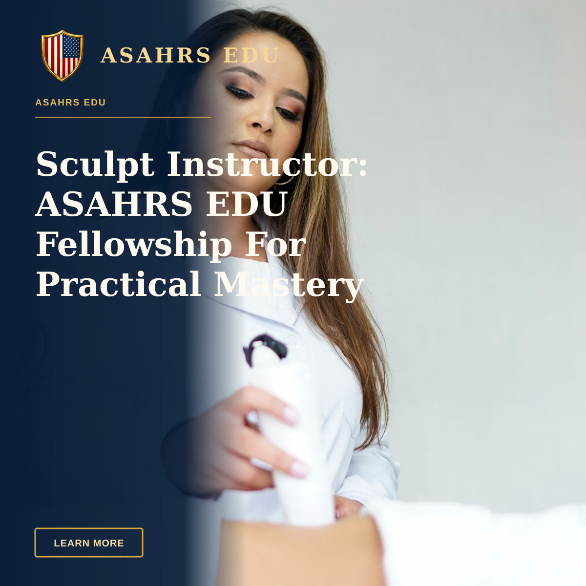 Sculpt Instructor: ASAHRS EDU Fellowship For Practical Mastery — A healthcare worker in a lab coat performing a treatment or procedure on a patient indoors.