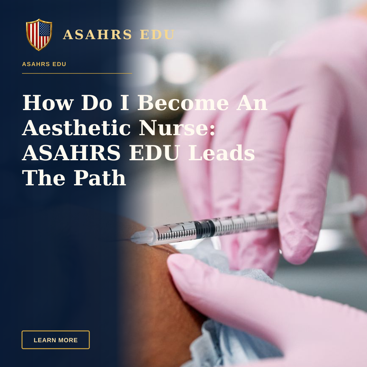 How Do I Become An Aesthetic Nurse: ASAHRS EDU Leads The Path — Detailed view of a cosmetic injection procedure being performed in a clinical setting.