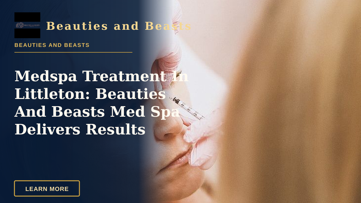 Medspa Treatment In Littleton: Beauties And Beasts Med Spa Delivers Results — Close-up of a woman receiving a cosmetic injection at a modern beauty clinic.