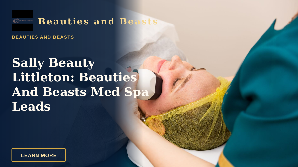 Sally Beauty Littleton: Beauties And Beasts Med Spa Leads — A woman receiving professional facial treatment at a clinic, highlighting beauty and technology.