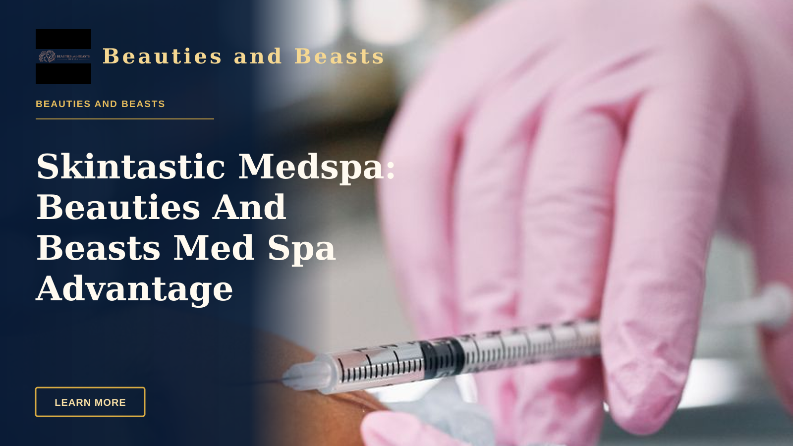 Skintastic Medspa: Beauties And Beasts Med Spa Advantage
